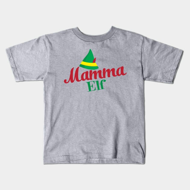 Mamma Elf Kids T-Shirt by Christ_Mas0